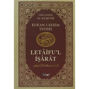 Letaifu’l İşarat - Kuşeyri Tefsiri Cilt: 3
