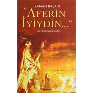 Aferin İyiydin...