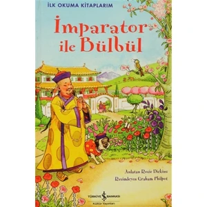 İmparator ile Bülbül - İlk Okuma Kitaplarım