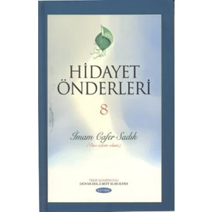 Hidayet Önderleri 8 - İmam Cafer Sadık