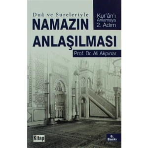 Dua ve Sureleriyle Namazın Anlaşılması