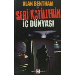 Seri Katillerin İç Dünyası
