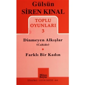 Toplu Oyunlar 3 / Dinmeyen Alkışlar (Cahide) - Farklı Bir Kadın