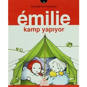 Emilie Kamp Yapıyor