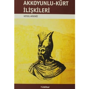 Akkoyunlu-Kürt İlişkileri