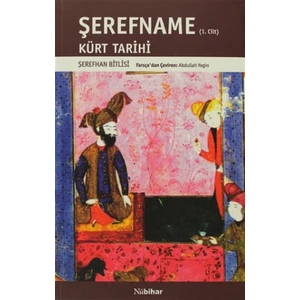 Şerefname Cilt 1 - Kürt Tarihi