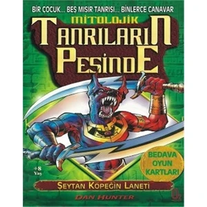 Şeytan Köpeğin Laneti - Mitolojik Tanrıların Peşinde: 2. Kitap
