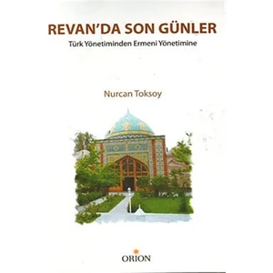 Revan’da Son Günler