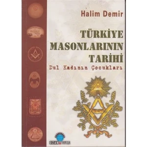 Türkiye Masonlarının Tarihi