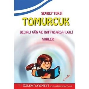 Tomurcuk - Belirli Gün ve Haftalarla İlgili Şiirler