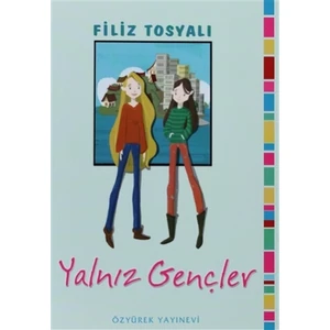 Yalnız Gençler