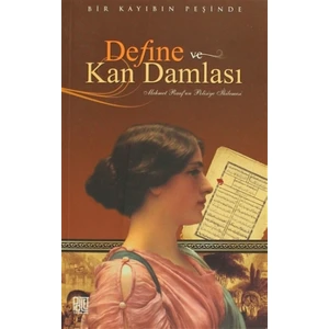 Define ve Kan Damlası