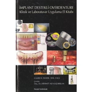 İmplant Destekli Overdenture