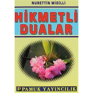 Hikmetli Dualar (Dua-047)