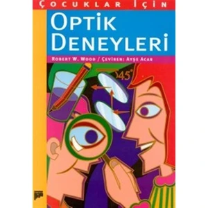 Çocuklar İçin Optik Deneyleri
