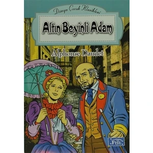 Altın Beyinli Adam - Alphonse Daudet