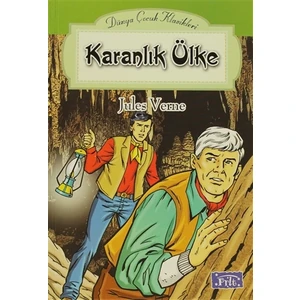 Karanlık Ülke - Jules Verne