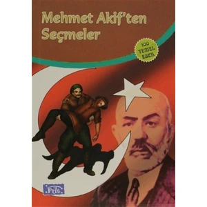 Mehmet Akiften Seçmeler - M.Akif Ersoy