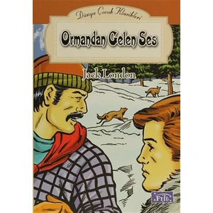 Ormandan Gelen Ses - Jack London