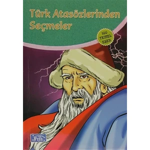 Türk Atasözlerinden Seçmeler - Anonim