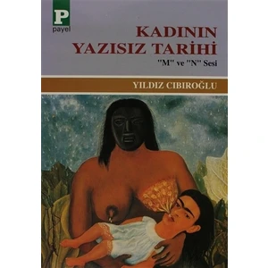 Kadının Yazısız Tarihi
