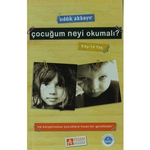 Çocuğum Neyi Okumalı? (9 Ay-14 Yaş)