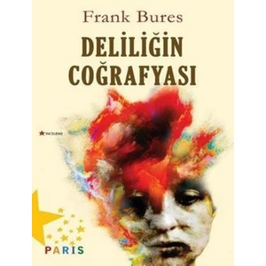 Deliliğin Coğrafyası