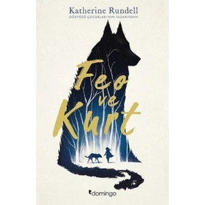 Feo ve Kurt - Katherine Rundell
