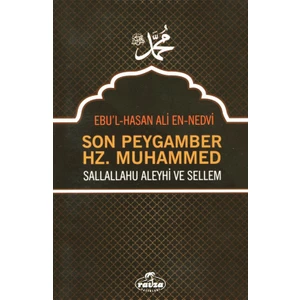 Son Peygamber Hz. Muhammed (s.a.v.)