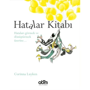 Hatalar Kitabı - 4 Yaş Üzeri Çocuklar Için Eğitici Ve Öğretici Kitap