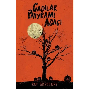 Cadılar Bayramı Ağacı - Ray Bradbury