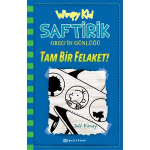Saftirik Greg’in Günlüğü 12: Tam Bir Felaket! - Jeff Kinney