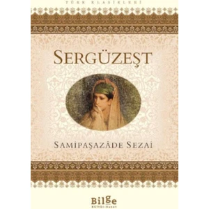 Sergüzeşt - Samipaşazade Sezai