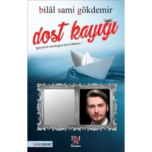 Dost Kayığı - Bilal Sami Gökdemir