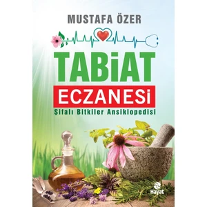 Tabiat Eczanesi - Mustafa Özer