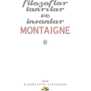 Filozoflar Tanrılar Ve İnsanlar