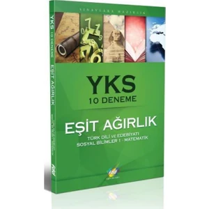 Fdd Yks Eşit Ağırlık 10 Deneme (Türk Dili Ve Edebiyatı-Sosyal Bilimler 1-Matematik)