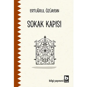 Sokak Kapısı - Ertuğrul Özüaydın