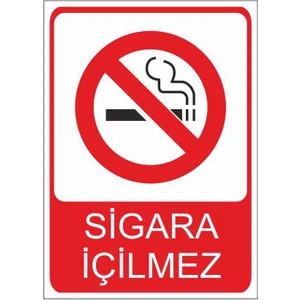 Este Uyarı Levhaları Sigara İçilmez 25 X 35 Cm Uyarı Levhası