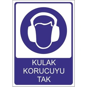 Este Uyarı Levhaları Kulak Koruyucu Tak 25 X 35 Cm Uyarı Levhası