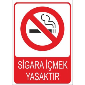 Este Uyarı Levhaları Sigara İçmek Yasaktır 25 X 35 Cm Uyarı Levhası