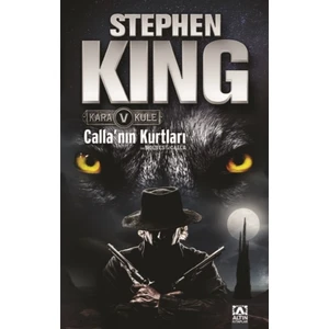 Kara Kule 5: Calla"nın Kurtları - Stephen King