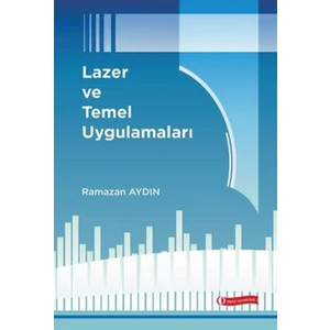 Lazer Ve Temel Uygulamaları