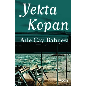 Aile Çay Bahçesi - Yekta Kopan
