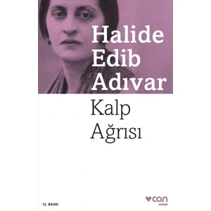 Kalp Ağrısı - Halide Edib Adıvar