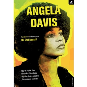 Angela Davis: Bir Otobiyografi
