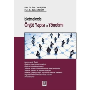 İşletmelerde Örgüt Yapısı Ve Yönetimi