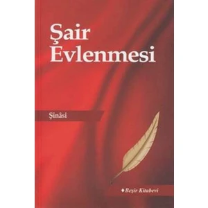 Şair Evlenmesi - Şinasi