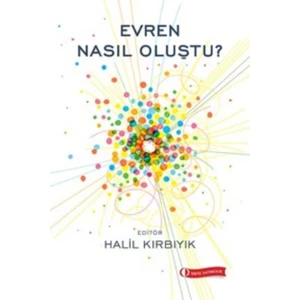 Evren Nasıl Oluştu?