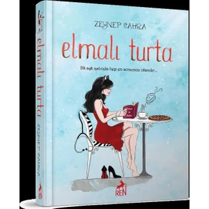 Elmalı Turta - Ciltli - Zeynpe Sahra